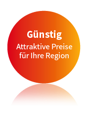 Günstig - Attraktive Preise für Ihre Region